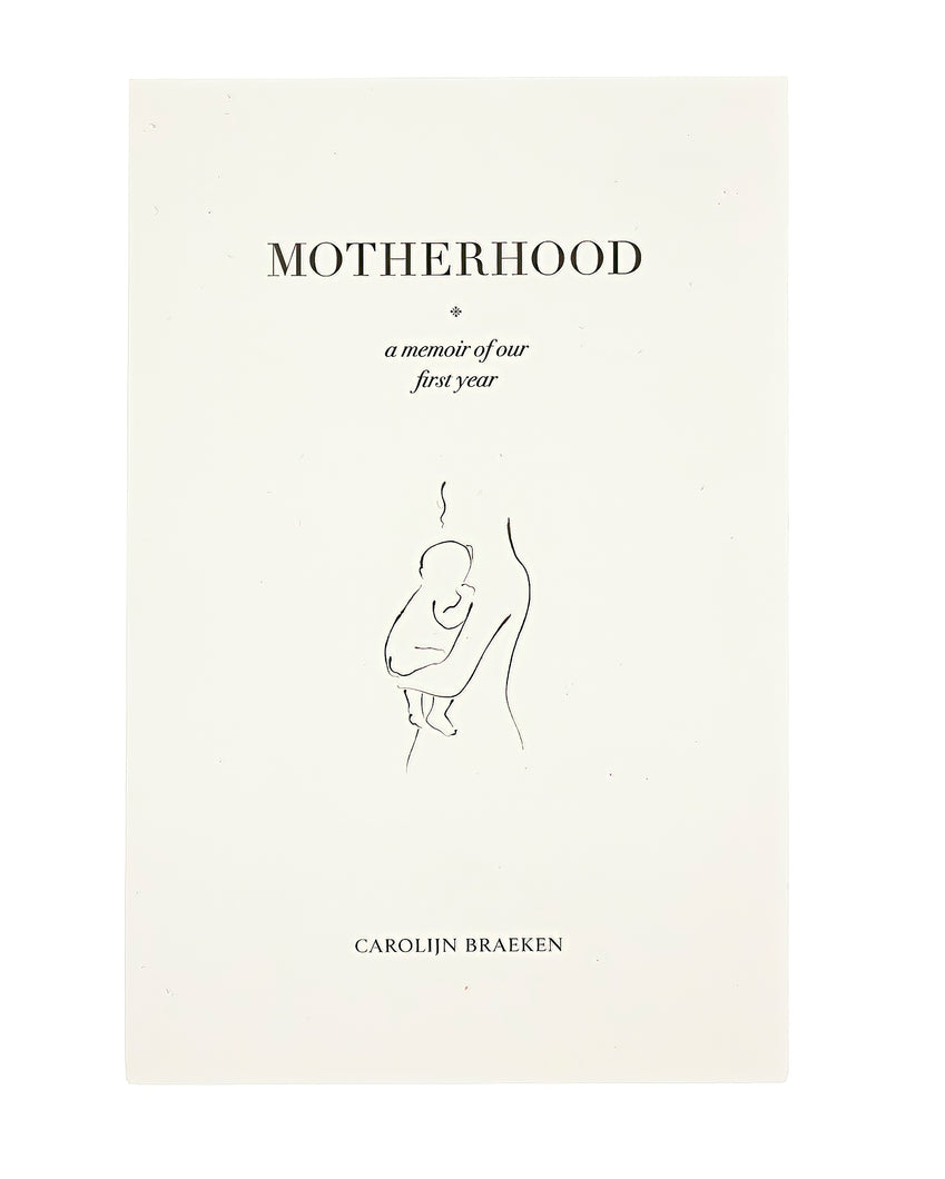Motherhood by Carolijn Braeken Carolijn Braeken